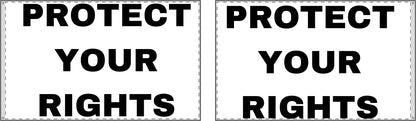 PROTECT YOUR RIGHTS - Double Sided Flag