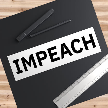 Impeach Bumper Stickers