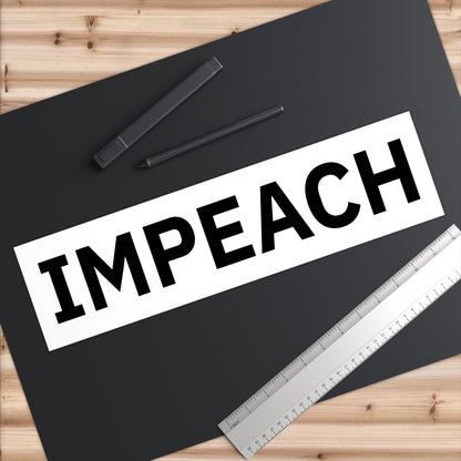 Impeach Bumper Stickers