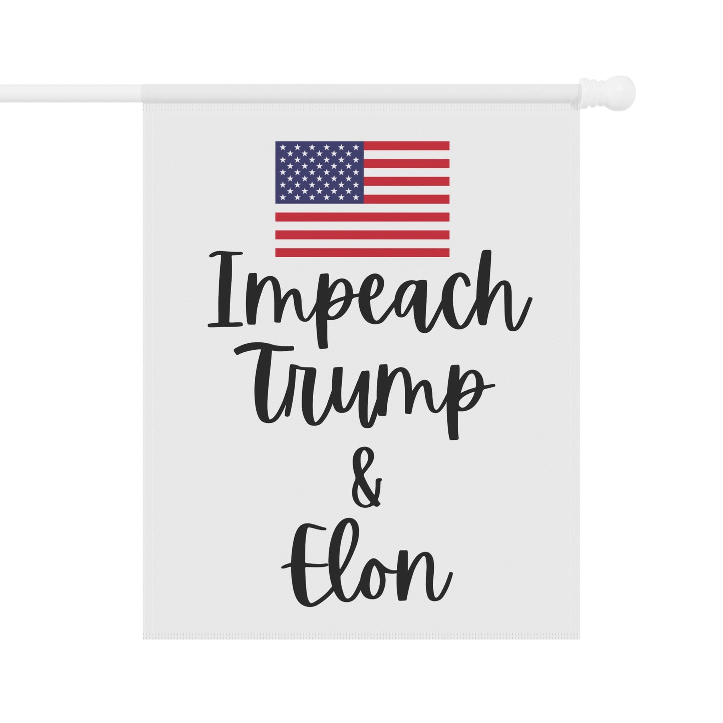 Impeach Trump and Elon Garden & House Banner