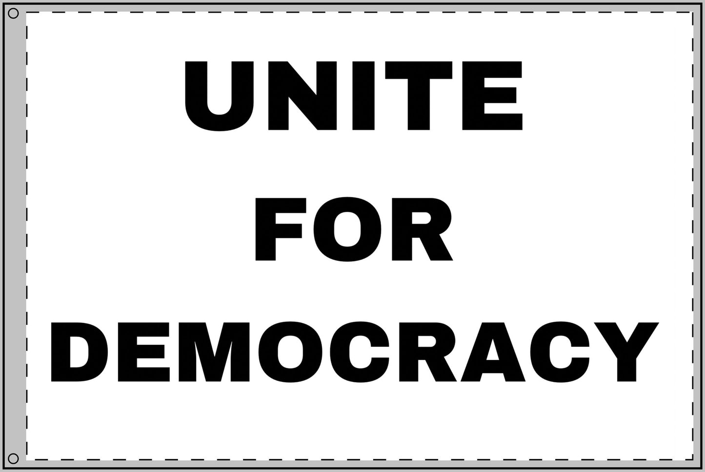 UNITE FOR DEMOCRACY : Double Sided Flag