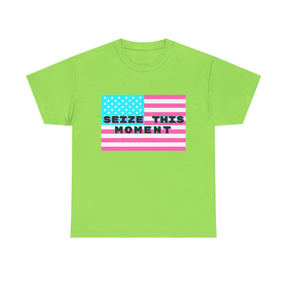 SEIZE THIS MOMENT : Unisex Heavy Cotton Tee