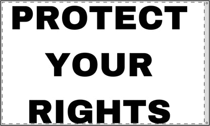 PROTECT YOUR RIGHTS - Double Sided Flag