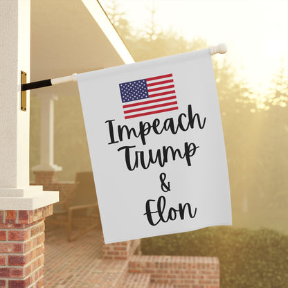 Impeach Trump and Elon Garden & House Banner