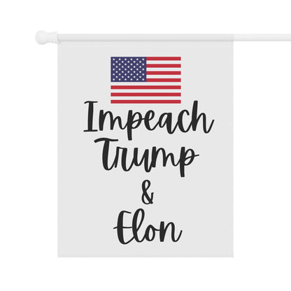 Impeach Trump and Elon Garden & House Banner