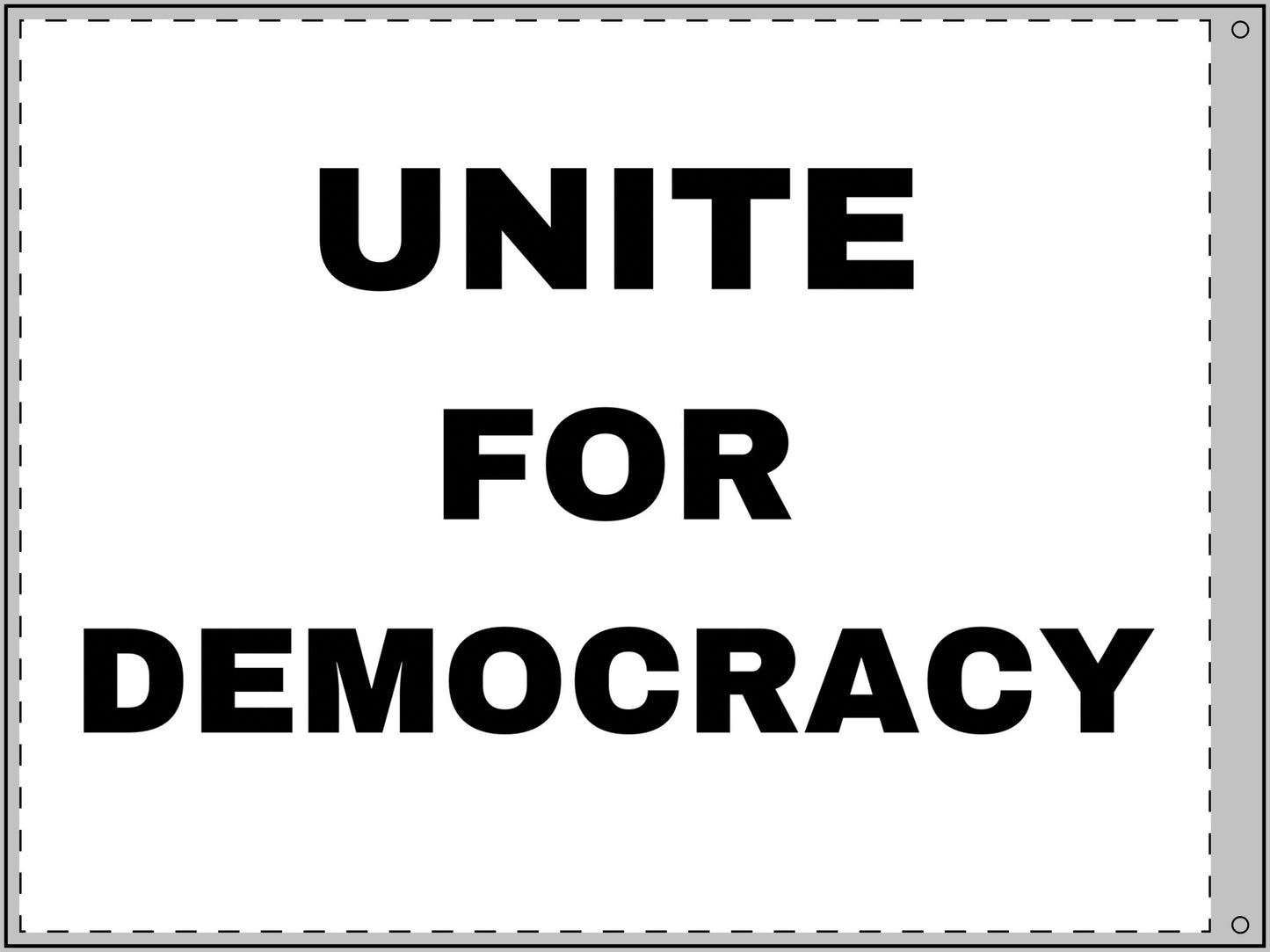 UNITE FOR DEMOCRACY : Double Sided Flag