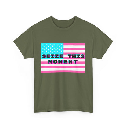 SEIZE THIS MOMENT : Unisex Heavy Cotton Tee