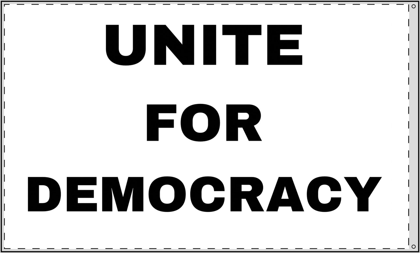 UNITE FOR DEMOCRACY : Double Sided Flag